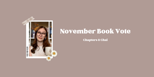 November Book Vote - Chapters & Chai Book Club