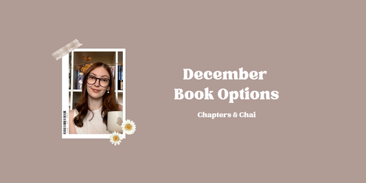December Book Options - Chapters & Chai Book Club