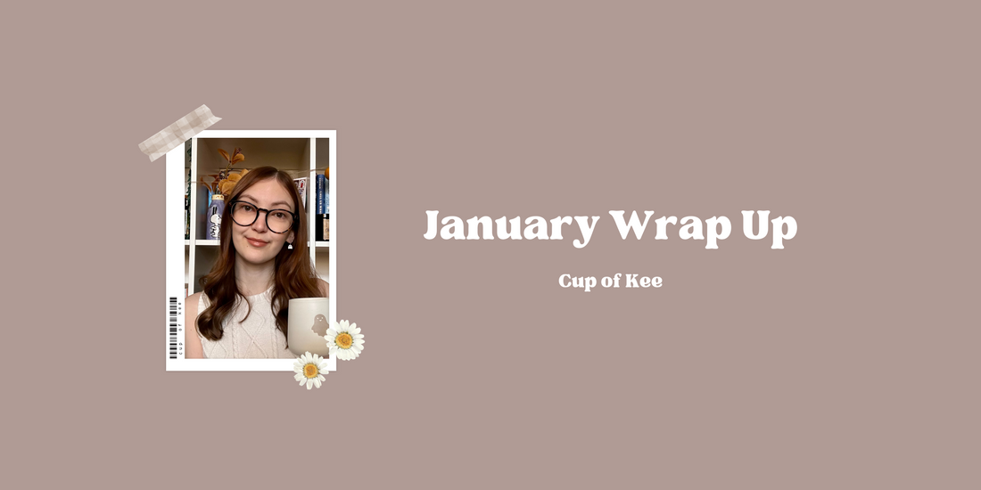 January Reading Wrap Up 2025 | Cup of Kee